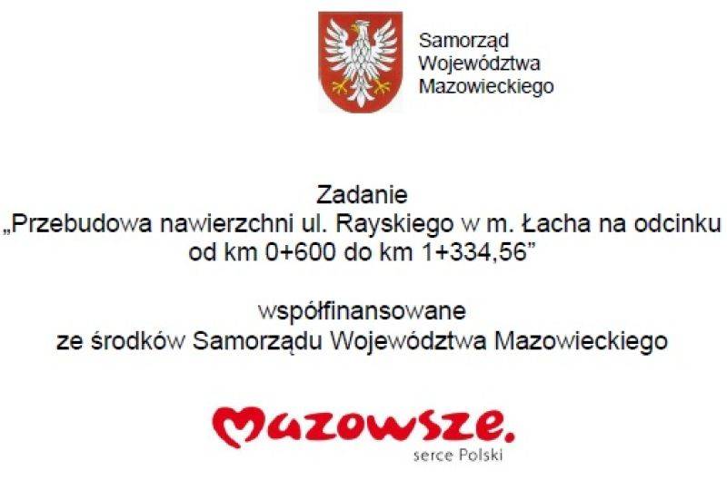 Przebudowa nawierzchni ul. Rayskiego w m. Łacha na odcinku od km 0+600 do km 1+334,56