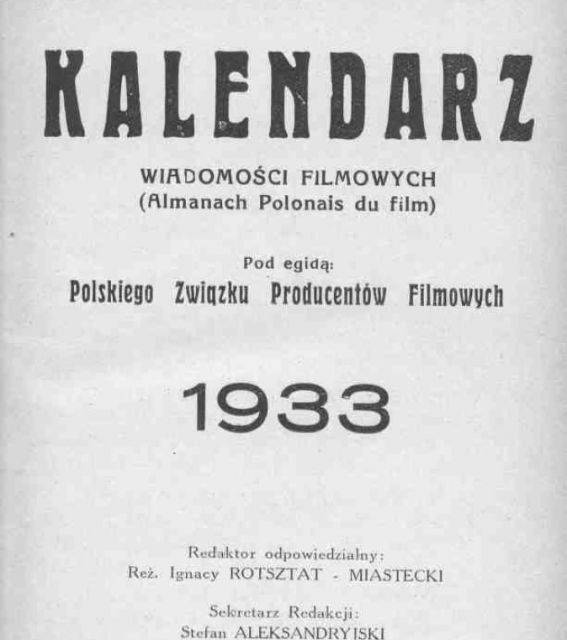 Kalendarz wiadomości filmowych - 1933 r.