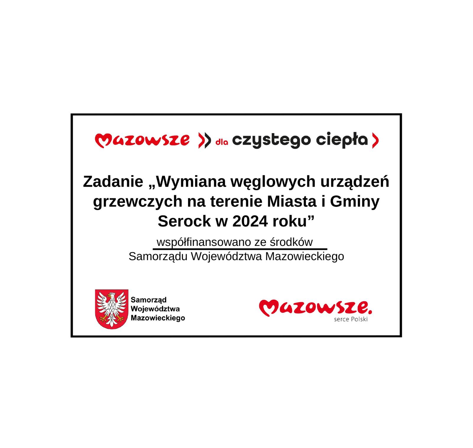 Wymiana węglowych urządzeń grzewczych na terenie Miasta i Gminy Serock w 2024 roku