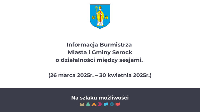 Informacja Międzysesyjna 30.04.2025
