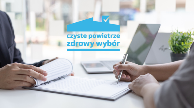 Zbliża się koniec okresu przejściowego w programie „Czyste Powietrze” – złóż wniosek do końca lipca