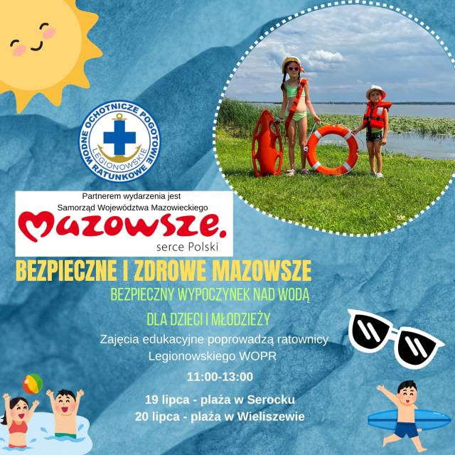  BEZPIECZNE I ZDROWE MAZOWSZE – Bezpieczny wypoczynek nad wodą!