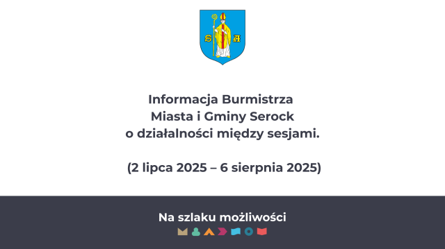  Informacja Międzysesyjna 06.08.2025