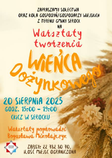 Warsztat tworzenia WIEŃCA DOŻYNKOWEGO