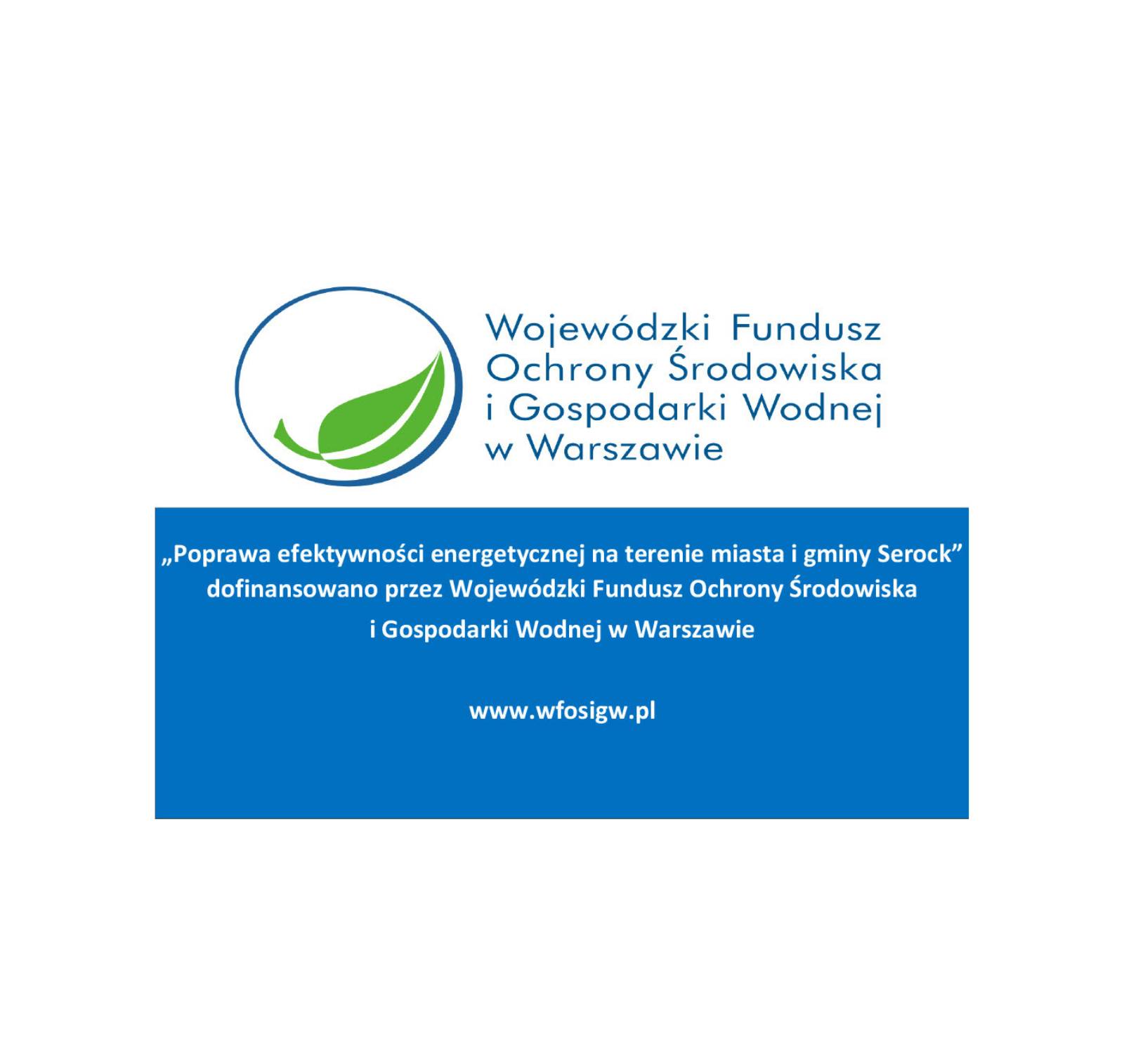Poprawa efektywności energetycznej na terenie Miasta i Gminy Serock 