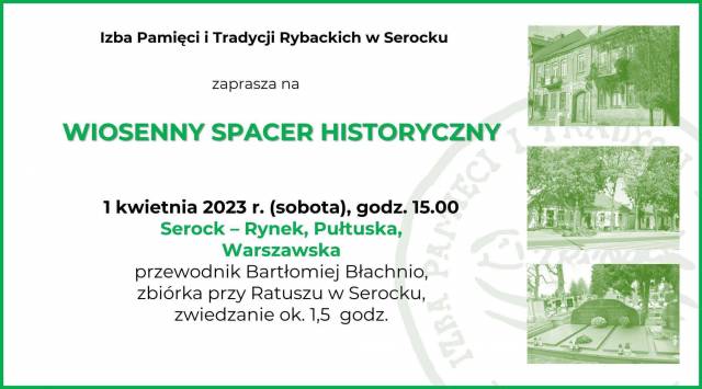 Wiosenne spacery historyczne. Zapraszamy! 