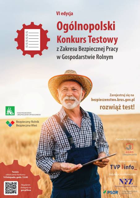 VI Ogólnopolski Konkurs Testowy z Zakresu Bezpiecznej Pracy w Gospodarstwie Rolnym „Dobrostan Rolnika”