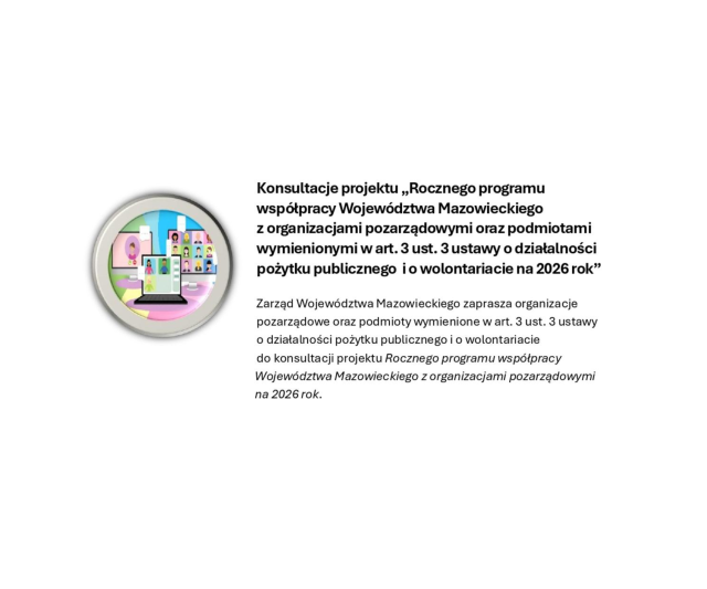 Konsultacje społeczne dotyczące Rocznego Programu Współpracy Województwa Mazowieckiego z organizacjami pozarządowymi na 2026 rok