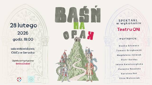 BAŚŃ NA OPAK - TEATRU ONI