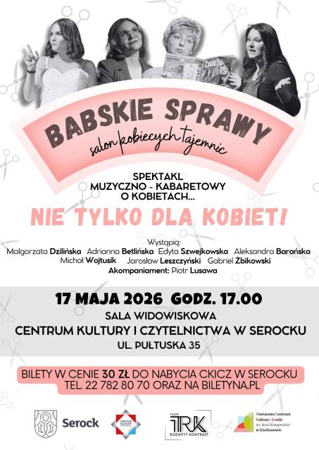 Teatr Rozmyty Kontrast spektakl pt. „Babskie sprawy – salon kobiecych tajemnic”.