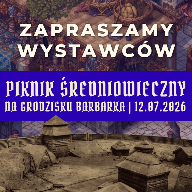 Barbarka 2026 czeka na Ciebie! Zapraszamy wystawców do udziału w wydarzeniu.