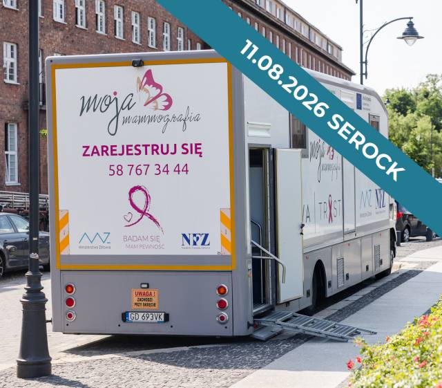 Mammobus w Serocku – zapraszamy na badania profilaktyczne (11.08.2026)