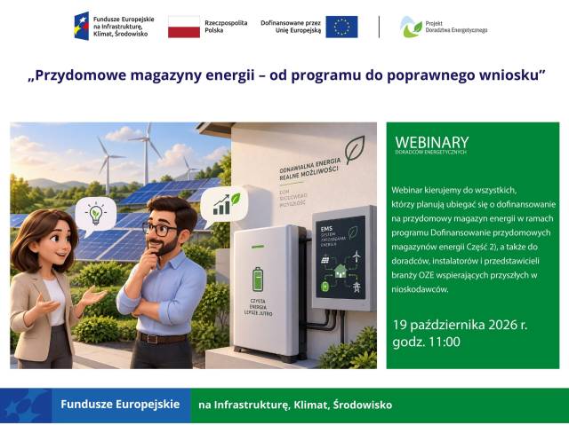 Webinarium „Przydomowe magazyny energii – od programu do poprawnego wniosku”